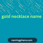 gold necklace name