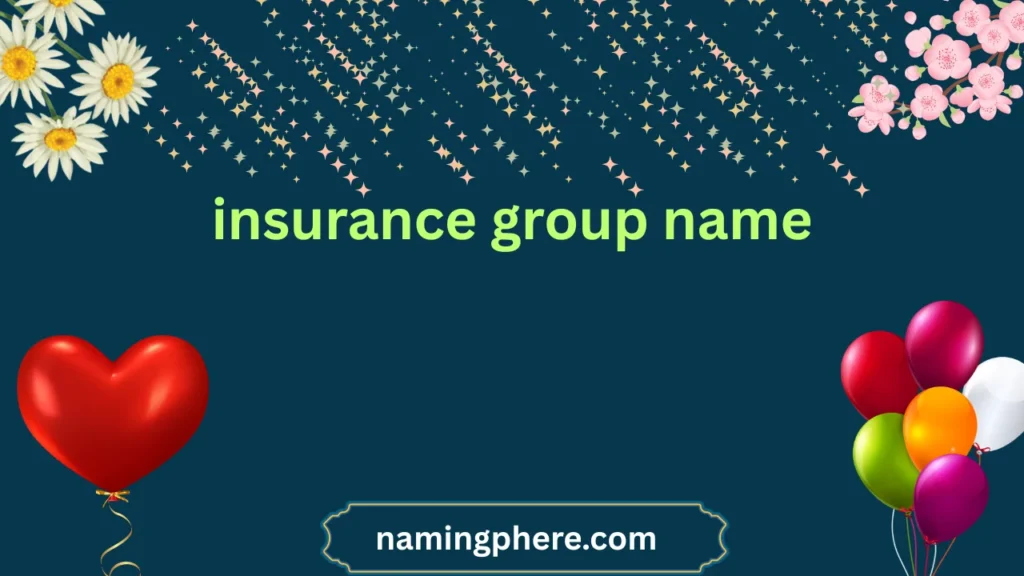 insurance group name