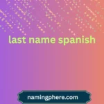 last name spanish