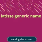 latisse generic name