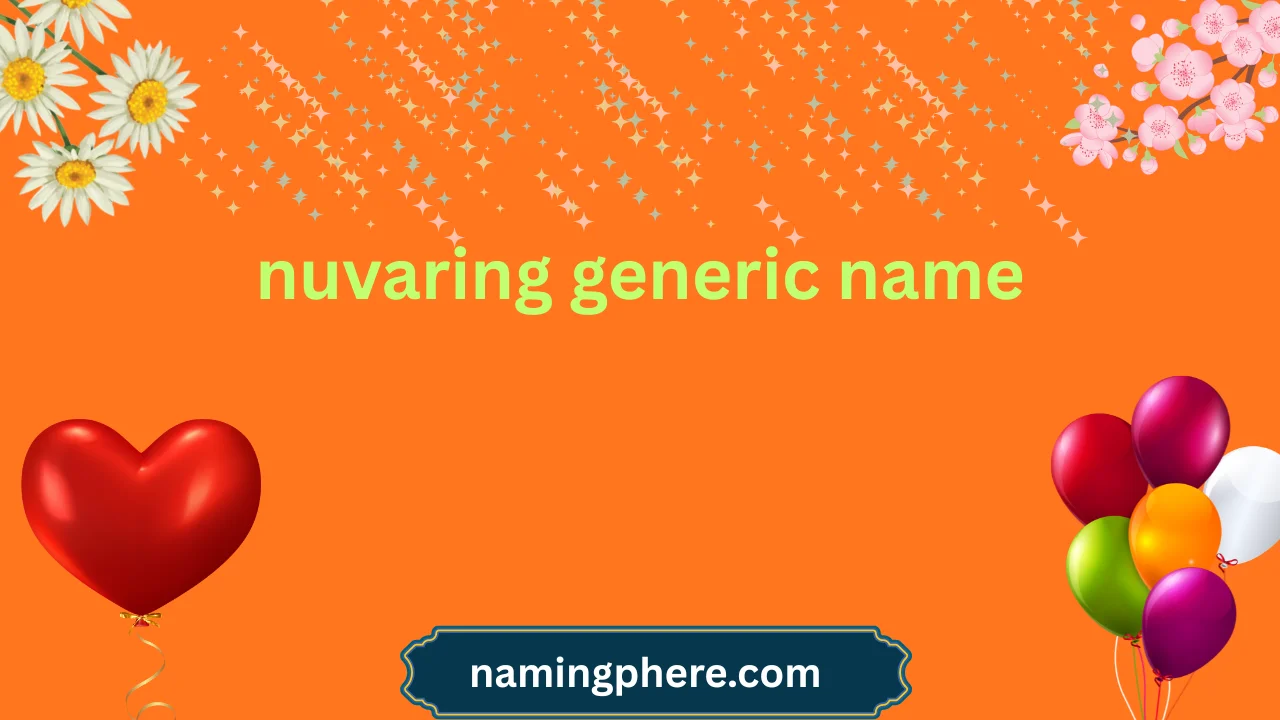 nuvaring generic name