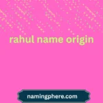 rahul name origin