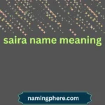saira name meaning