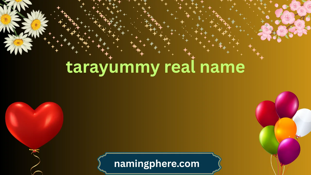 tarayummy real name