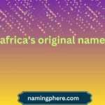 africa's original name