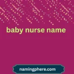 baby nurse name