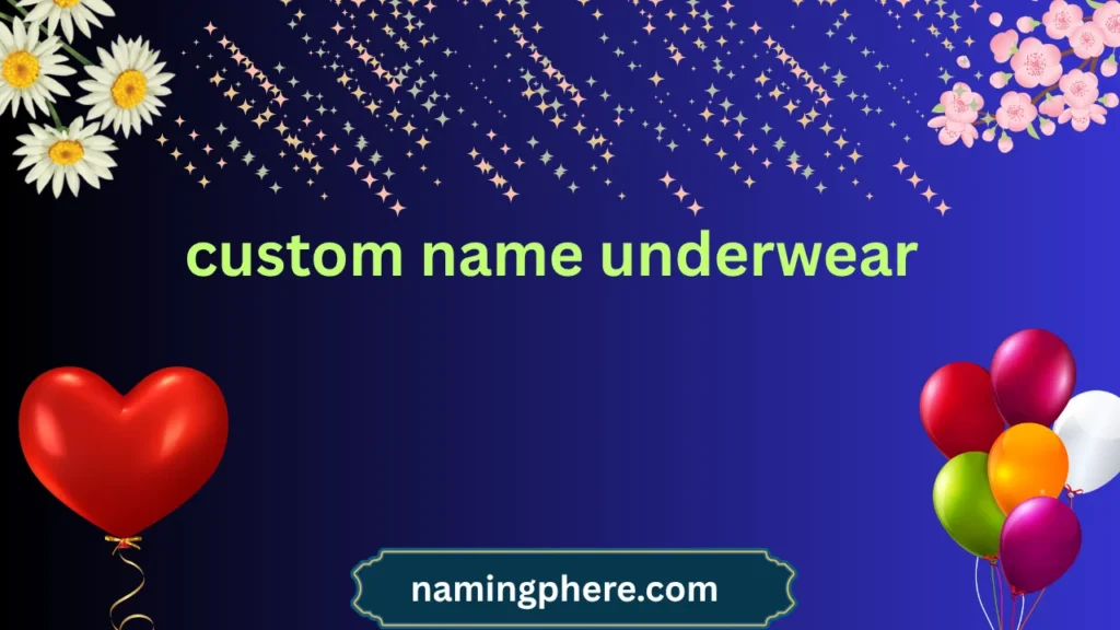 custom name underwear