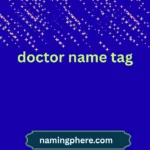 doctor name tag