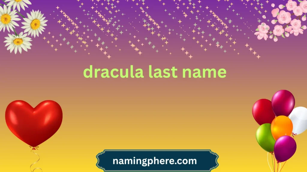 dracula last name