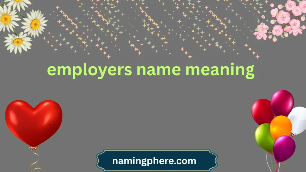 employers name meaning