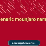 generic mounjaro name