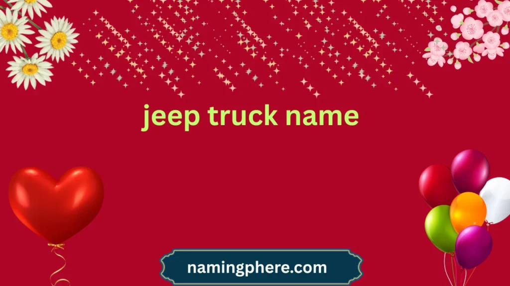 jeep truck name