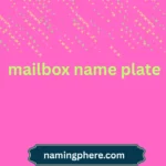 mailbox name plate