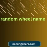 random wheel name