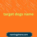 target dogs name