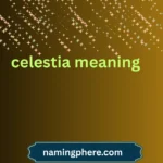 celestia meaning