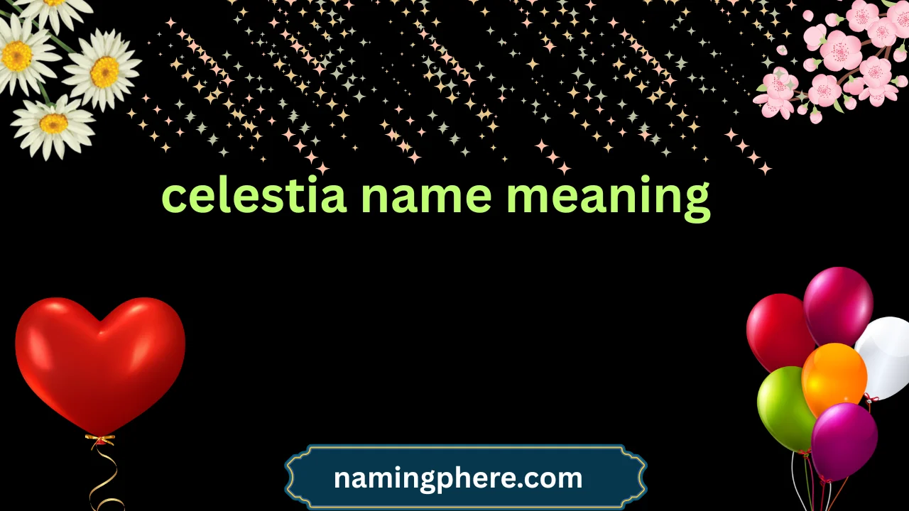 celestia name meaning