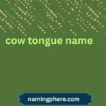 cow tongue name