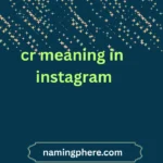 cr meaning in instagram