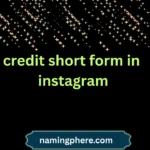credit short form in instagram