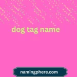 dog tag name