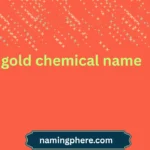 gold chemical name