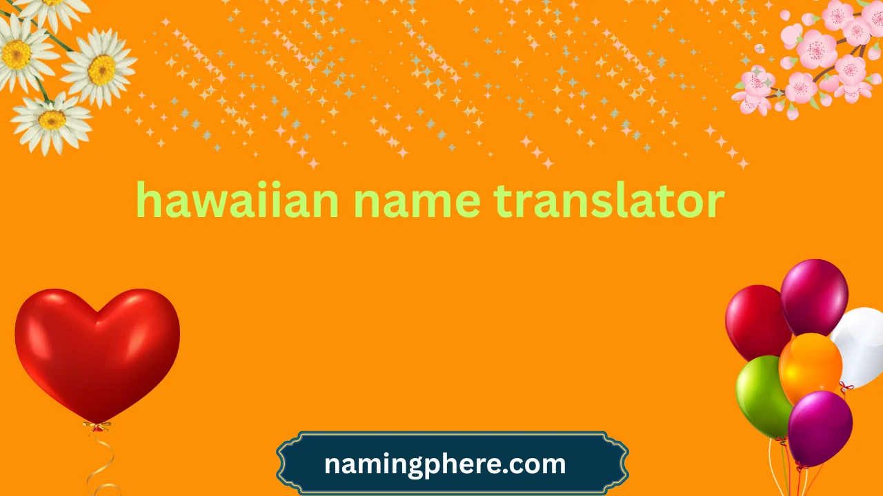 hawaiian name translator