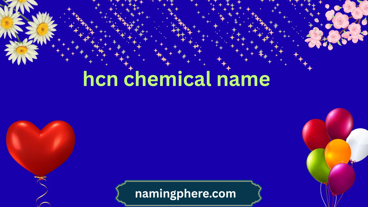 hcn chemical name