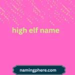 high elf name