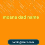 moana dad name