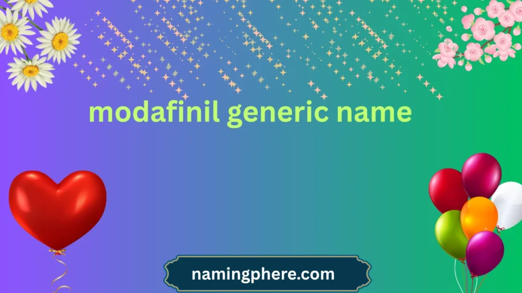 modafinil generic name
