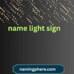 name light sign