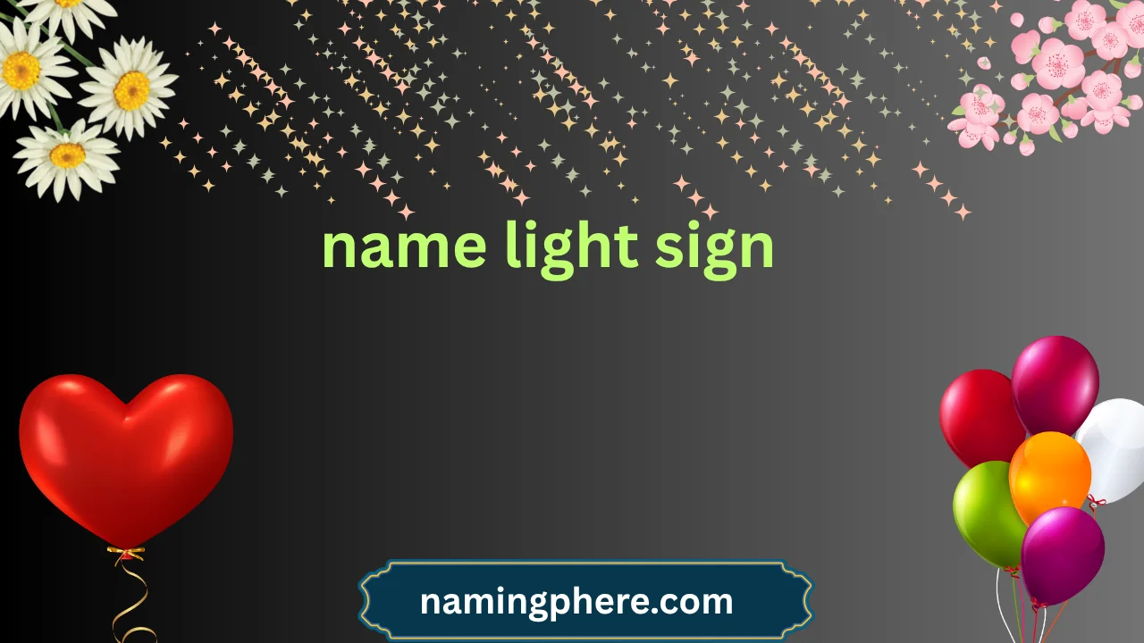 name light sign