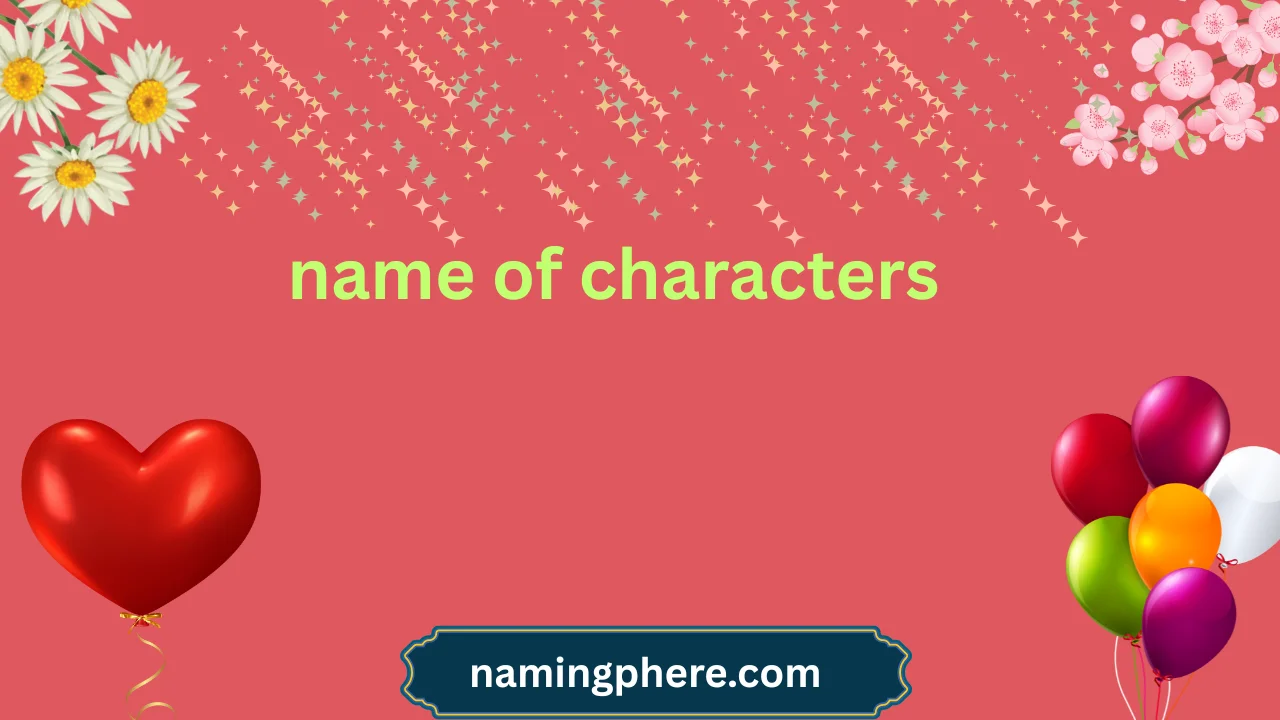 name of characters