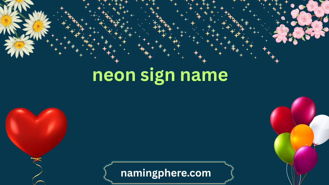 neon sign name