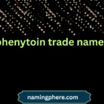 phenytoin trade name