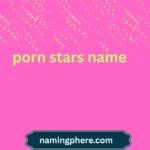 porn stars name