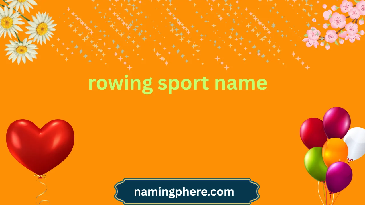 rowing sport name