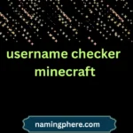 username checker minecraft