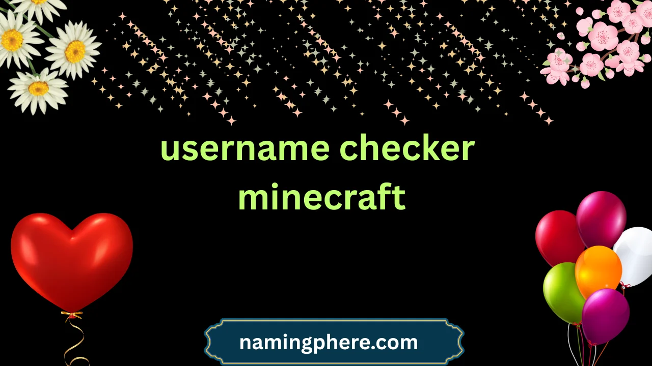 username checker minecraft