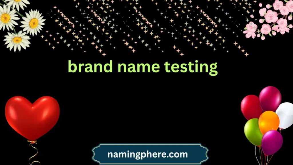 brand name testing