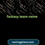 fantasy team name