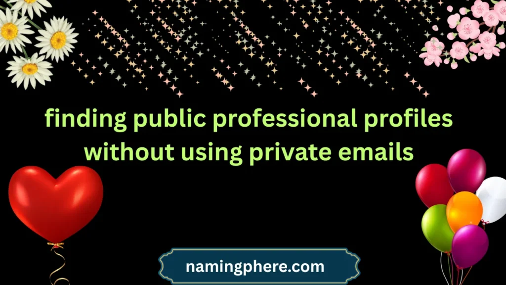 finding public professional profiles without using private emails