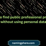 how to find public professional profiles without using personal data