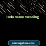 isela name meaning