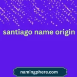 santiago name origin