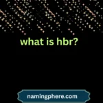 what is hbr?