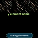 y element name